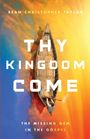 THY KINGDOM COME. THE MISSING GEM IN THE GOSPEL. Ein Mann rudert ein Boot auf farbigem Hintergrund.
