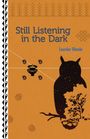 "Still Listening in the Dark" von Lourdez Olanda. Silhouette einer Eule auf Ast, Ornamente und Öllampe.