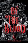 Text: "BY THE BLOOD", "K.P. ESCOBAR". Rote Schrift auf schwarzem Hintergrund mit künstlerischen Barockmustern und einem Dolch.