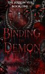 Samantha R Garcia: Binding the demon, Buch