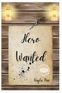 Das Bild zeigt "Hero Wanted", geschrieben auf einem Papier mit Tintenflecken. Zwei Laternen und ein Schwert sind dekorativ platziert.
