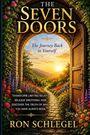 Ronald C Schlegel: The Seven Doors, Buch