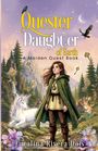 "Quester Daughter of Earth, A Maiden Quest Book, Catalina Rivera Dois." Illustration eines Mädchens in grüner Natur mit Tieren.