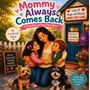 Terriquez: Mommy Always Comes Back, Buch