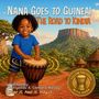 Safiyatou Camara Malloy: Nana Goes to Guinea, Buch