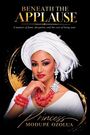 Princess Modupé Ozolua: Beneath the Applause, Buch