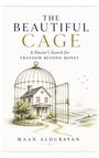 Maan Aldubayan: The Beautiful Cage, Buch