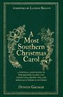 Text in goldener Schrift: "A Most Southern Christmas Carol". Floral verzierte Umrandung auf grüner Fläche.