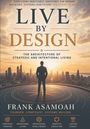 Frank Asamoah: Live by Design, Buch