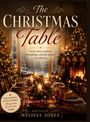 Text: "The Christmas Table", "A story about tradition, friendship, and the family we choose." Wohnzimmer mit festlichem gedecktem Tisch.