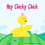 Leah Lanning: Hey Chicky Chick, Buch