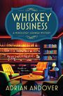 Adrian Andover: Whiskey Business, Buch