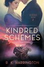 R K Harrington: Kindred Schemes, Buch