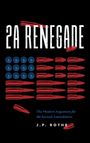 J P Rothe: 2A Renegade, Buch