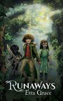 Etta Grace: Runaways, Buch