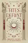 C M Banschbach: Fates Defiant, Buch