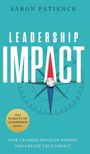 Aaron Patience: Leadership Impact, Buch