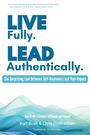 Kurt Bush: Live Fully Lead Authentically, Buch
