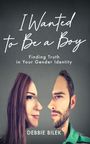 Debbie Bilek: I Wanted to Be a Boy, Buch