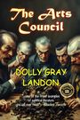 "The Arts Council", "DOLLY GRAY LANDON". Eine Gruppe älterer Männer mit ernsten Gesichtern umgibt einen Tisch voller Insekten.