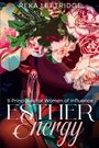 Reka B Leftridge: Esther Energy, Buch