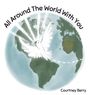 Courtney Berry: All Around The World With You, Buch