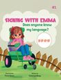 Terrie Lynn Birney: Signing With Emma, Buch