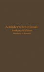 Matthew D Bennett: A Birder's Devotional, Buch