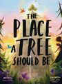 Travis Wild: The Place A Tree Should Be, Buch