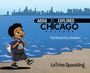 Latrina Spaulding: Aiden Explores Chicago Culture, Buch