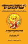 Aion Farvahar: Internal Family Systems (IFS) Tips and Practice Skills, Buch