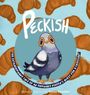 Gabby Comelleri: Peckish, Buch