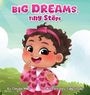Claudia Miller: Big Dreams, Tiny Steps, Buch