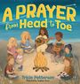 Tricia L Patterson: A Prayer from Head to Toe, Buch