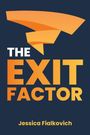 Jessica Fialkovich: The Exit Factor, Buch