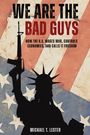 Michael Lester: We Are The Bad Guys, Buch