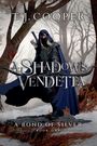 T J Cooper: A Shadow's Vendetta, Buch