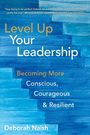 Deborah Naish: Level Up Your Leadership, Buch