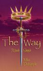 Mike Dalrymple: The Way Made Simple, Buch