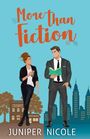 Juniper Nicole: More than Fiction, Buch
