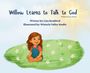 Lisa Braddock: Willow Learns to Talk to God, Buch