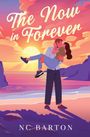 Nc Barton: The Now in Forever, Buch