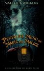 Valerie B Williams: Williams, V: Penfold's Menu of Magic and Malice, Buch