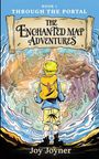Joy S Joyner: The Enchanted Map Adventures, Buch