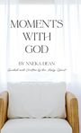 Nneka Bernadette Dean: Moments With God, Buch
