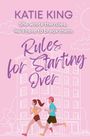 Katie King: Rules for Starting Over, Buch