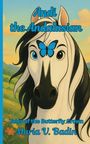 Maria V. Badin: Andi the Andalusian, Buch