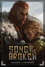Easton J Thomson: Song of the Broken, Buch