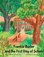Nicole Avila: Frankie Buster and the First Day of School, Buch