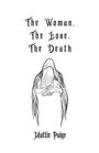 Mattie Paige: The Woman, The Love, The Death, Buch